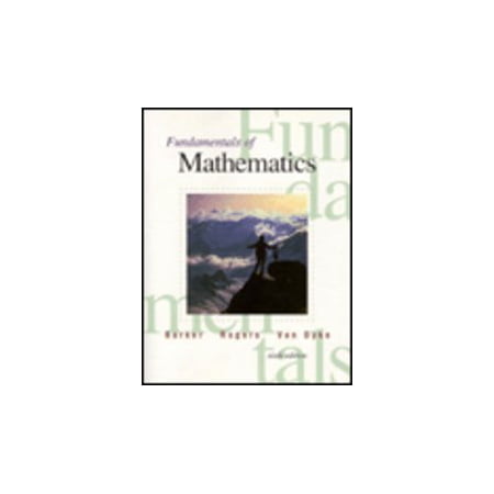 Fundamentals of Mathematics Pre-Owned Paperback 0030031540 9780030031540 Jack Barker James Rogers James Van Dyke