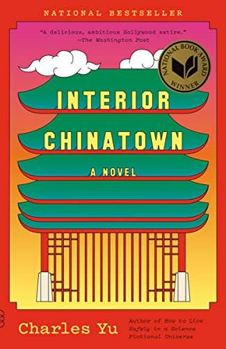 Interior Chinatown: A Novel (Vintage Contemporaries)