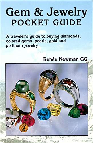 Gem & Jewelry Pocket Guide: A traveler's guide to buying diamonds, colored gems, pearls, gold and platinum jewelry