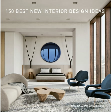 150 Best New Interior Design Ideas (Hardcover)