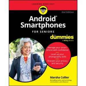 Android Smartphones for Seniors for Dummies – 2nd Edition by  Marsha Collier (Paperback) Android Smartphones for Seniors for Dummies – 2nd Edition by  Marsha Collier (Paperback)