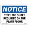 SignMission Steel Toe Shoes Required on The Plant Floor Sign