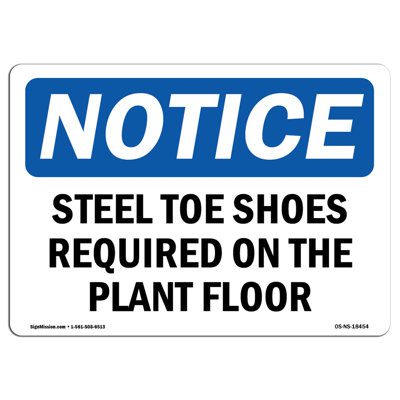 SignMission Steel Toe Shoes Required on The Plant Floor Sign  TopNetMart SignMission Steel Toe Shoes Required on The Plant Floor Sign