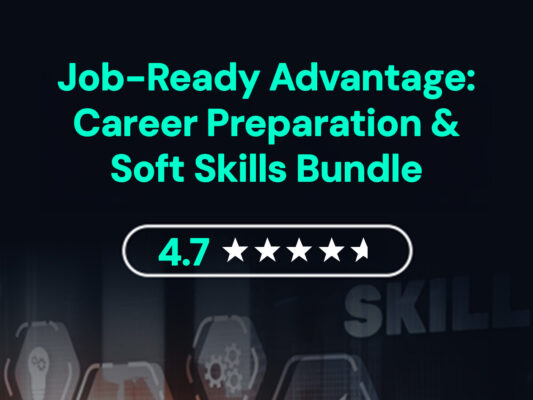 Job-Ready Advantage: Career Prep & Soft Skills Bundle for 