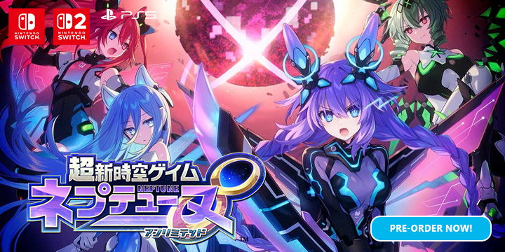 Neptunia Unlimited Launches on August 27 | Pre-order Now!