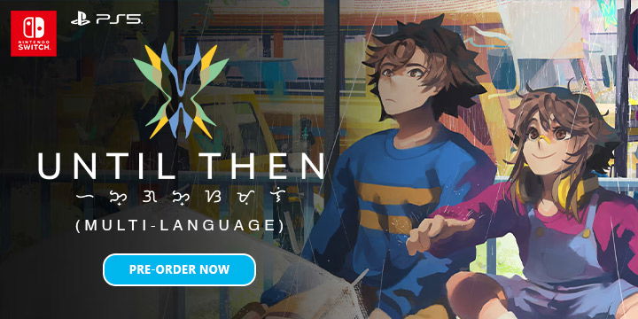 Until Then Physical Release with Multi-language Support Launches on March 26