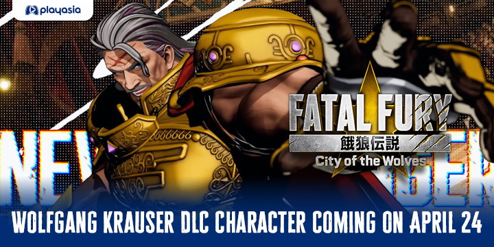Fatal Fury: City of the Wolves Wolfgang Krauser DLC Character Coming on April 24