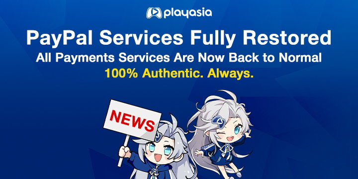 Playasia Statement Regarding Recent PayPal Service Interruptions