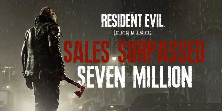 Resident Evil Requiem Sales Surpassed Seven Million