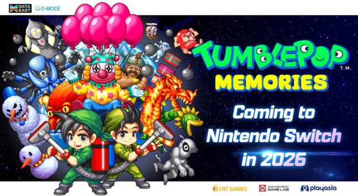 DATA EAST’s Arcade Classic “TUMBLEPOP: Memories” Heads to Nintendo Switch in 2026! Pre-Orders Coming Soon at Playasia