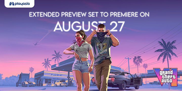 Grand Theft Auto VI Extended Preview Set to Premiere on August 27