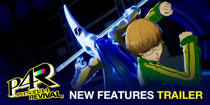 Persona 4 Revival: Watch the New Features Trailer