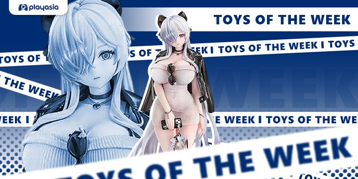Toys of the Week Featuring Goddess of Victory Nikke, Persona 5 Royal, Azur Lane & More!